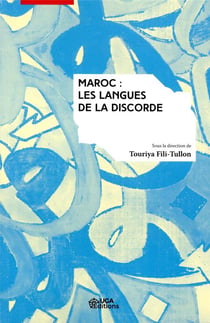Maroc, les langues de la discorde