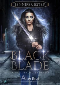 Black blade Tome 1 : froid brûlant