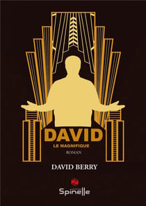 David le magnifique