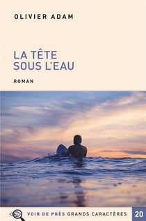 LA TETE SOUS L EAU