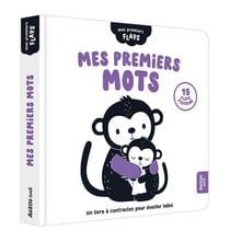Mes premiers flaps : Mes premiers mots : un livre à contrastes pour éveiller bébé