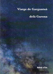 Viatge de Gargantuà delà Garona
