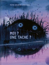 Moi ? Une tache ?