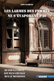 Les larmes des femmes ne sévaporent pas