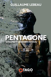 Pentagone Tome 1 : Dossier Estavil