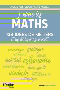 J'sais pas quoi faire... mais j'aime les maths