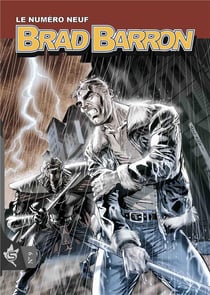 Brad Barron Tome 9 : le numéro neuf