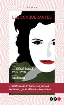 Les conquérantes Tome 2 : la résistance 1930-1960