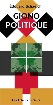 Giono politique