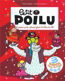 Petit Poilu : recueil - 3 histoires sous la neige