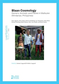 Blaan cosmology : owners, animals, and places in malbulen (mindanao, philippines)