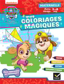 La Pat'Patrouille - Mes coloriages magiques - PS