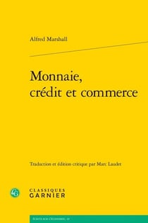 Monnaie, crédit et commerce