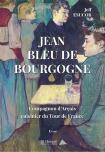 Jean bleu de bourgogne - compagnon d arcais cuisinier du tour de france