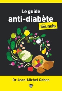 Le guide anti-diabète pour les nuls (2e édition)