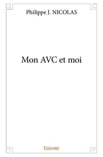 Mon avc et moi