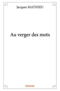 Au verger des mots