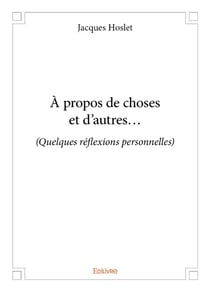 À propos de choses et d'autres...