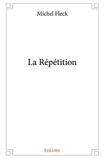 La Répétition