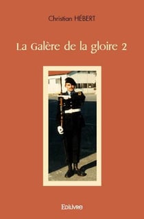 La galere de la gloire 2