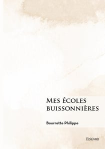 Mes écoles buissonnières