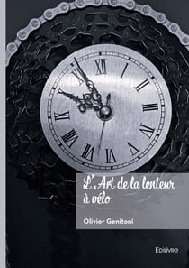 L'Art de la lenteur à vélo