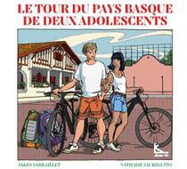 Le tour du Pays Basque de deux adolescents