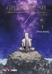 Gilgamesh - Tome 1