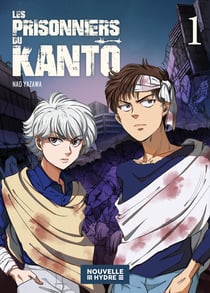 Les prisonniers du Kanto Tome 1