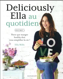 Deliciously ella au quotidien