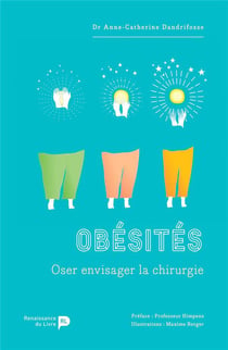 Obésités - oser envisager la chirurgie