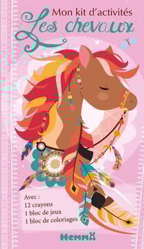 Mon kit d'activités - les chevaux