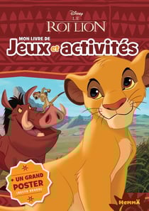 Le roi lion - mon livre de jeux et activités + un grand poster - simba