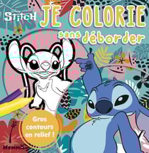 Disney Stitch - Je colorie sans déborder - Gros contours en relief !