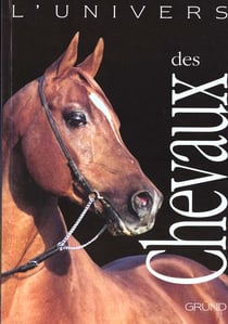 L'univers des chevaux