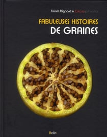 Fabuleuses histoires de graines