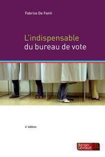 Indispensable du bureau de vote (4e édition)