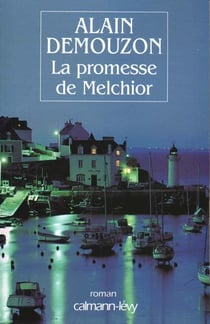 La promesse de melchior