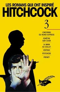 Les romans qui ont inspire hitchcock t.3
