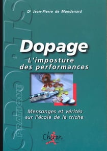 Dopage - l'imposture des performances