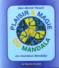 Atelier mandalas : plaisir et magie du mandala Tome 2