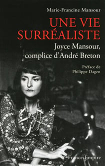 Joyce mansour - complice d'andré breton