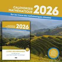 Calendrier mathématique : Sur les traces des mathématiques chinoises (édition 2026)