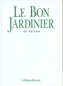 Le bon jardinier - encyclopedie horticole t3