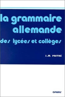 La grammaire allemande des lycées et collèges