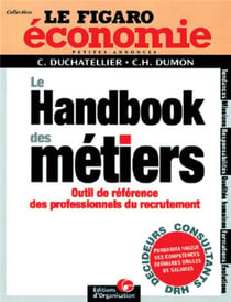 Le handbook des métiers : Outil de référence des professionnels du recrutement -   Le Figaro économie