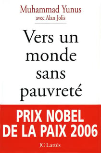 Vers un monde sans pauvreté : Banquier des pauvres