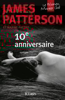 Women's murder club Tome 10 : 10e anniversaire