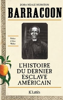 Barracoon : l'histoire du dernier esclave américain