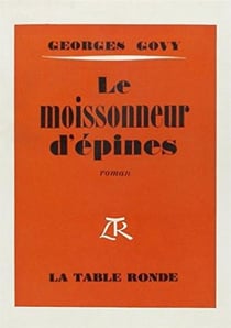 Le moissonneur d'epines